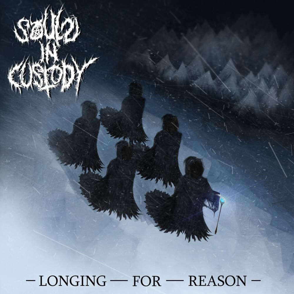 SOULS IN CUSTODY - Longing For Reason cover 