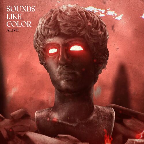 SOUNDS LIKE COLOR - Alive cover 