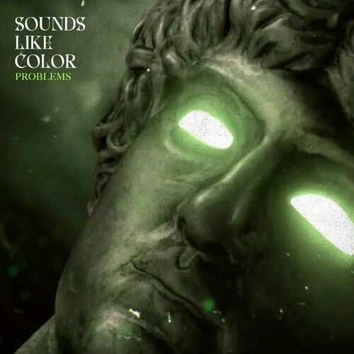 SOUNDS LIKE COLOR - Problems cover 