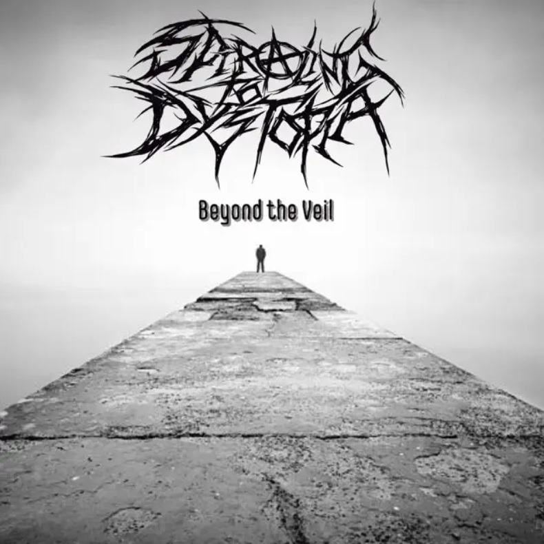 SPIRALING TO DYSTOPIA - Beyond The Veil cover 