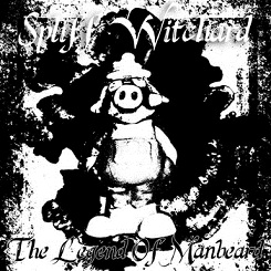 SPLIFF WITCHARD - The Legend Of Manbeard cover 