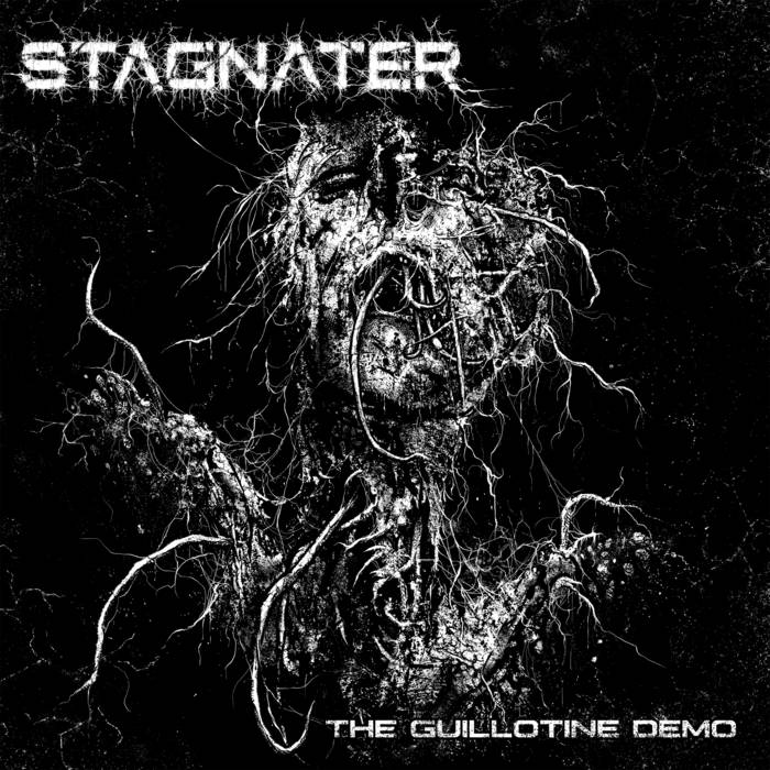 STAGNATER - The Guillotine Demo cover 