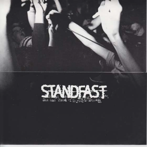 STANDFAST - Sick And Tired Of Trying To Explain cover 