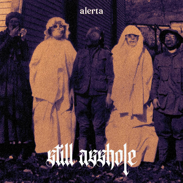 STILL ASSHOLE - Alerta cover 