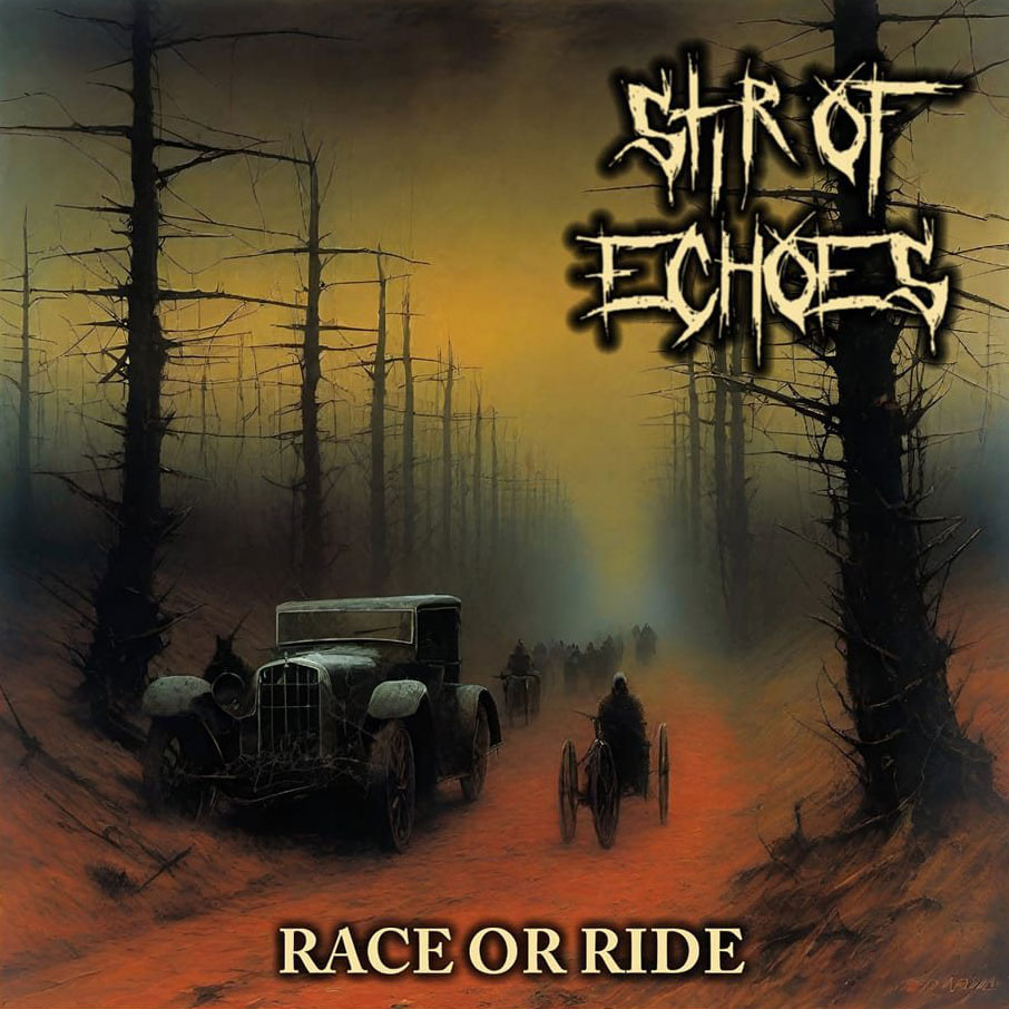 STIR OF ECHOES - Race Or Ride cover 