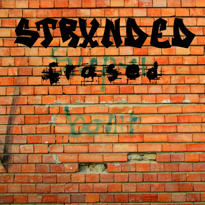 STRXNDED - Erased cover 