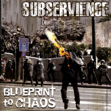 SUBSERVIENCE - Blueprint To Chaos cover 