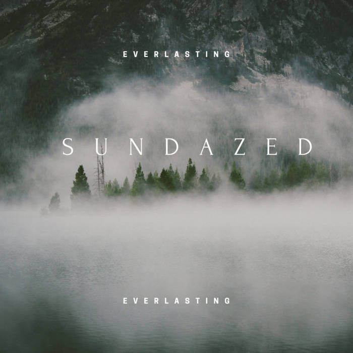 SUNDAZED - Everlasting cover 