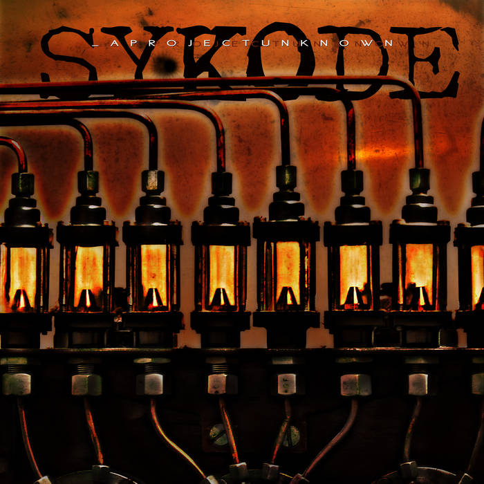 SYKODE - _A Project Unknown cover 