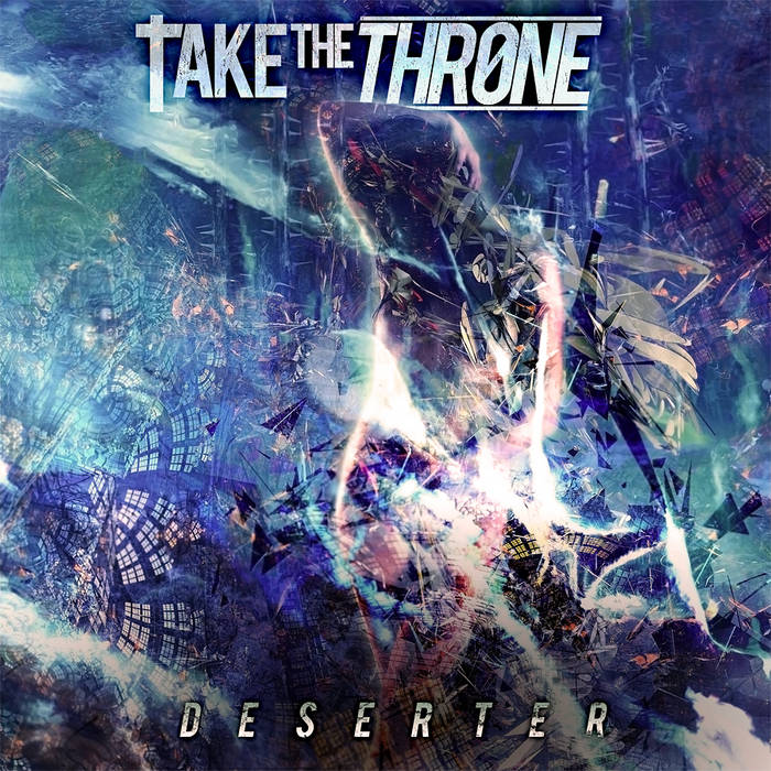 TAKE THE THRONE - Deserter cover 