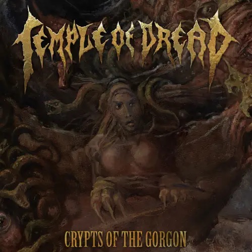 TEMPLE OF DREAD - Crypts Of The Gorgon cover 