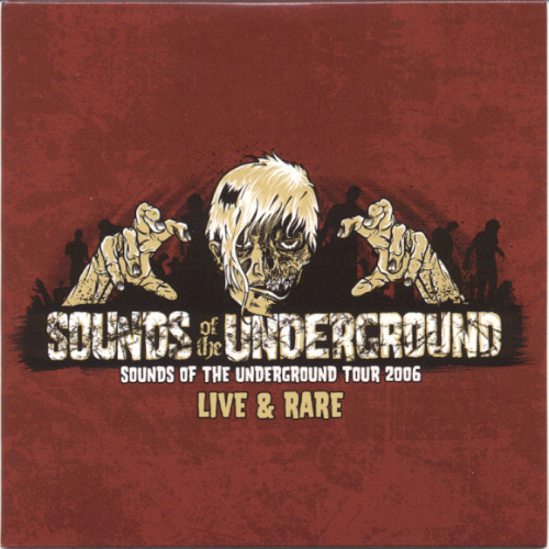 TERROR - Sounds Of The Underground Tour 2006: Live & Rare cover 