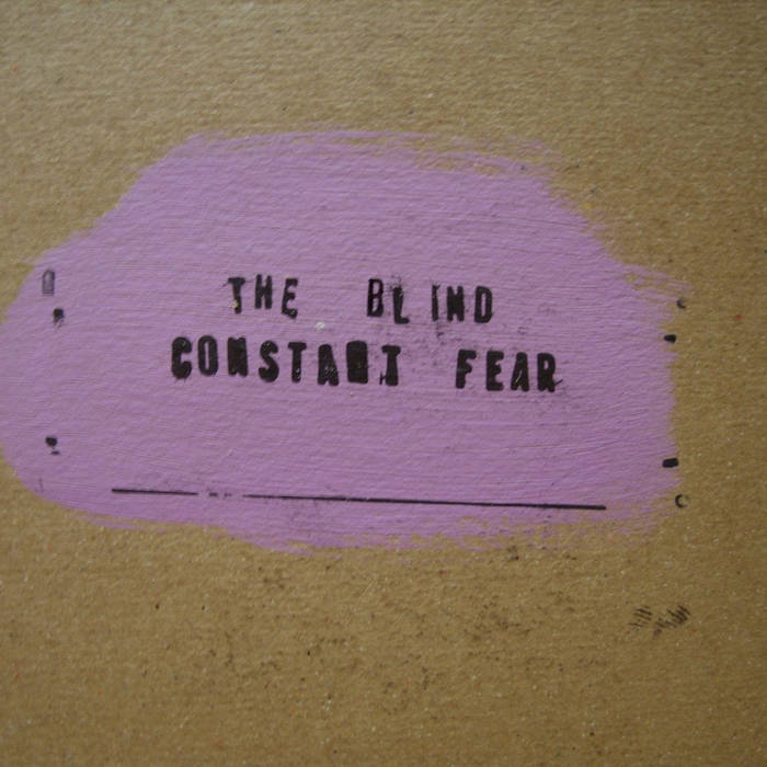 THE BLIND - Constant Fear cover 