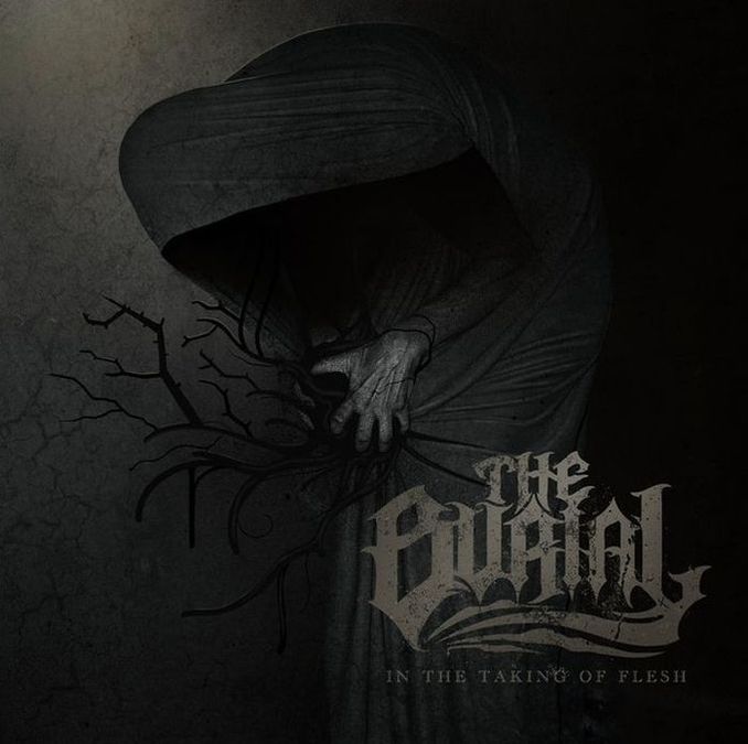 THE BURIAL (IN) - In The Taking Of Flesh cover 