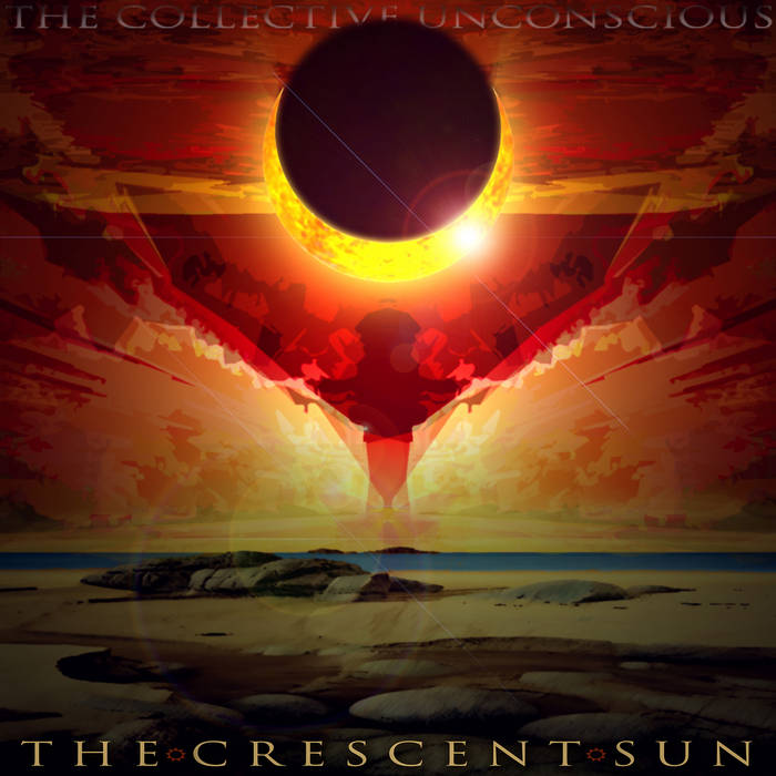 THE COLLECTIVE UNCONSCIOUS - The Crescent Sun cover 