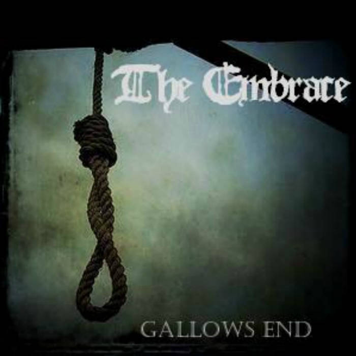 THE EMBRACE - Gallows End cover 