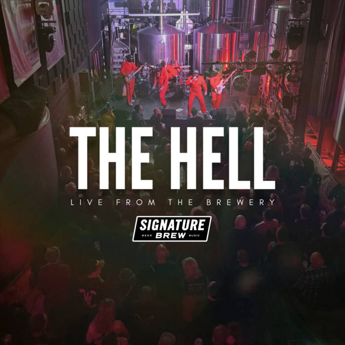 THE HELL - The Hell Live From The Brewery cover 