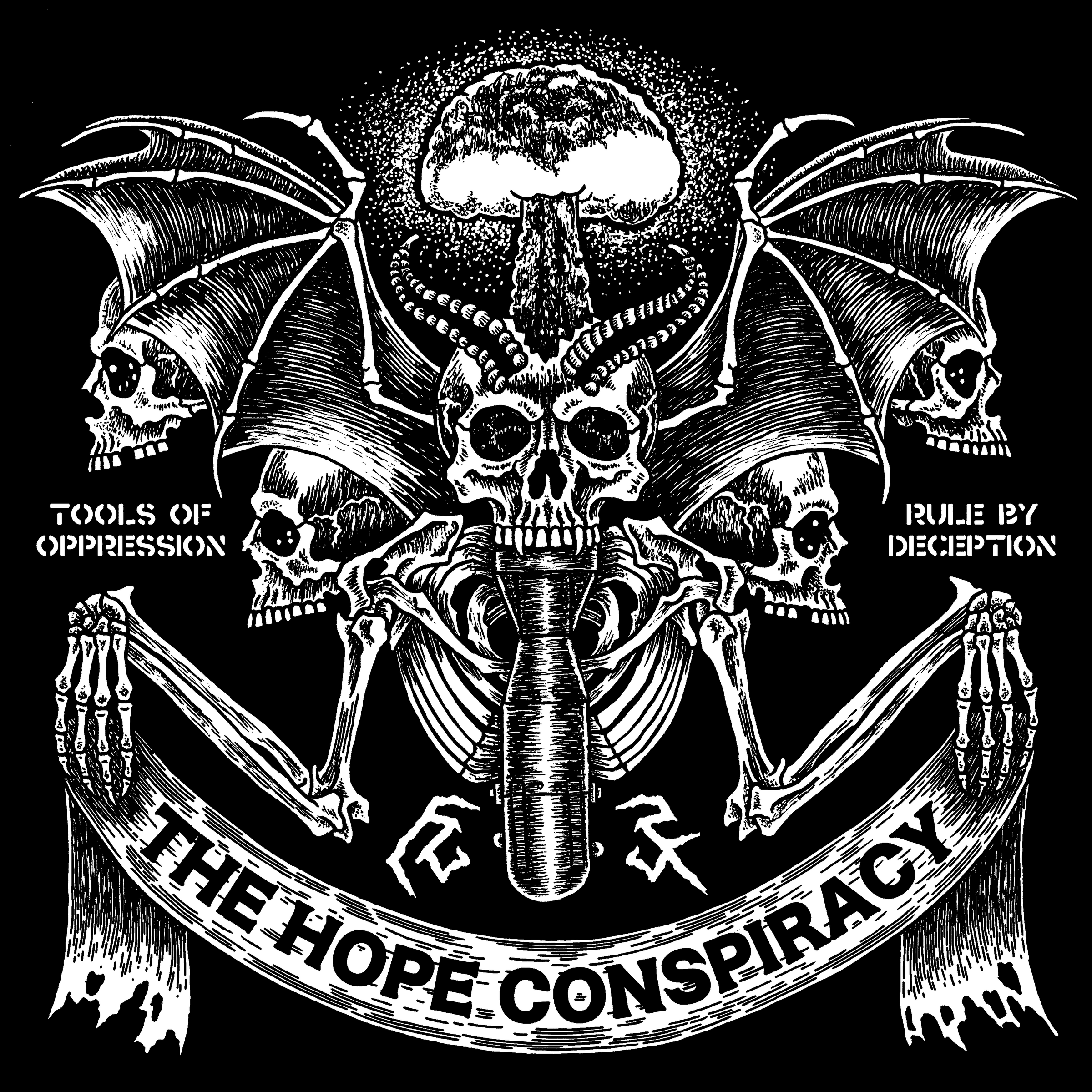 THE HOPE CONSPIRACY - Tools Of Oppression / Rule By Deception cover 