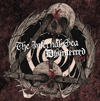 THE INFERNAL SEA - The Infernal Sea / Disinterred cover 