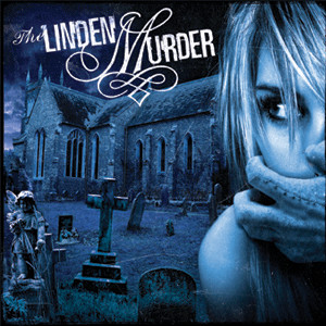 THE LINDEN MURDER - Secrets Lie In Graves cover 