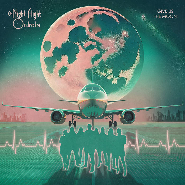 THE NIGHT FLIGHT ORCHESTRA - Give Us the Moon cover 