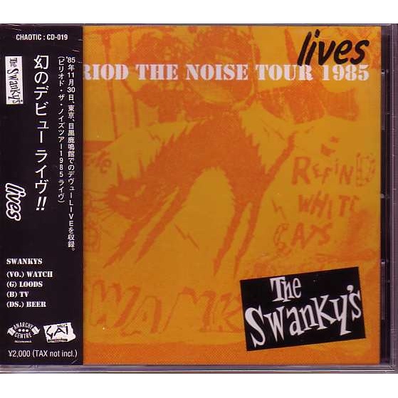 THE SWANKYS - Period The Noise Tour 1985 Lives cover 