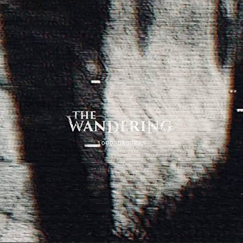 THE WANDERING - 1000 Daggers cover 