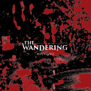 THE WANDERING - Repentance cover 