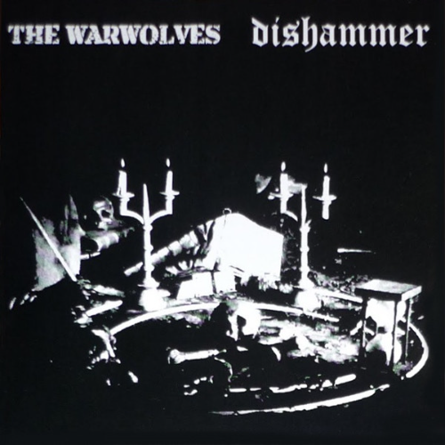 THE WARWOLVES - The Warwolves / Dishammer cover 