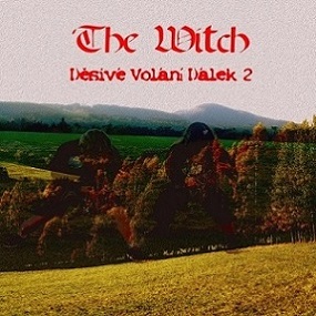 THE WITCH - Děsivé Volání Dálek 2 cover 