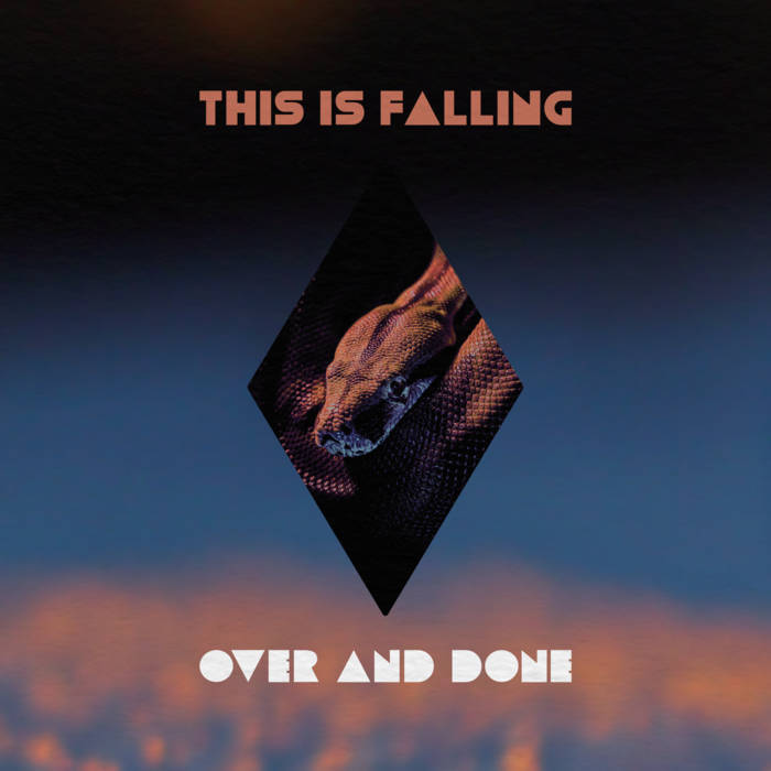 THIS IS FALLING - Over And Done cover 