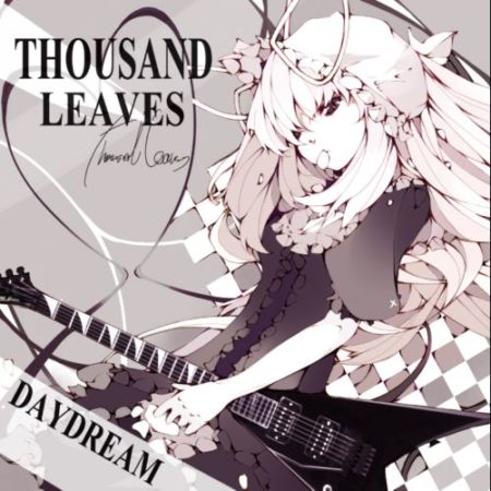 THOUSAND LEAVES - Daydream cover 