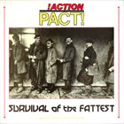 !ACTION PACT! Survival Of The Fattest album cover