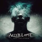 AFTER LAPSE Face the Storm album cover