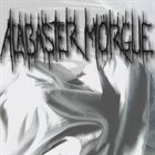 ALABASTER MORGUE Alabaster Morgue album cover