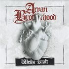 ARYAN BROTHERHOOD Weiße Kraft album cover