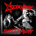 ASCENDANCY (BY-2) Flames Of Agony album cover