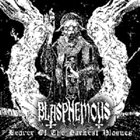 BLASPHEMOUS Bearer Of The Darkest Plagues album cover