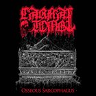 CARNAL TOMB Osseous Sarcophagus album cover