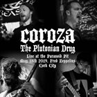 COROZA The Plutonian Drug - Live 2019 album cover