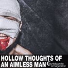 COUNTDOWN TO ARMAGEDDON Hollow Thoughts Of An Aimless Man album cover