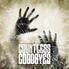 COUNTLESS GOODBYES Broken And Shattered album cover