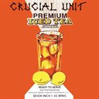 CRUCIAL UNIT Premium Iced Tea album cover