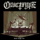 CRUCIFYRE Black Magic Fire album cover