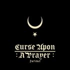 CURSE UPON A PRAYER Infidel album cover