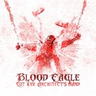 CUT THE ARCHITECT'S HAND Blood Eagle album cover