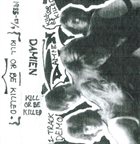 DAMIEN Kill or Be Killed album cover