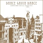 DANCE GAVIN DANCE Downtown Battle Mountain album cover