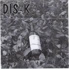 DIS-K Split E.P. album cover