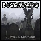 DISESPERO Vejo Vocês Na Disneylândia album cover